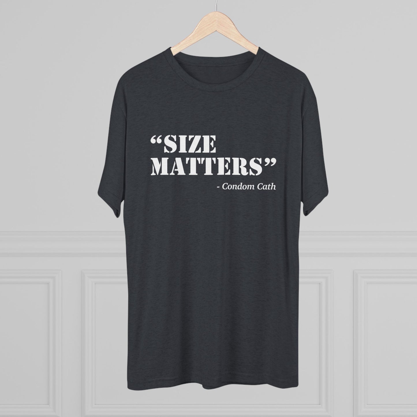 Size Matters - Condom Catheter Tee Shirt