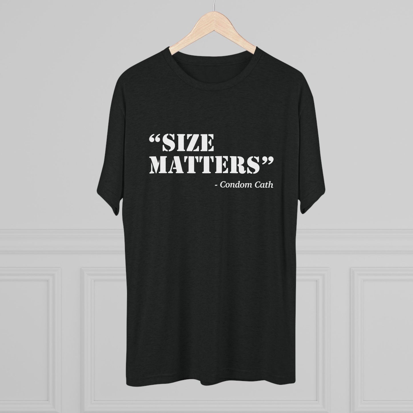 Size Matters - Condom Catheter Tee Shirt
