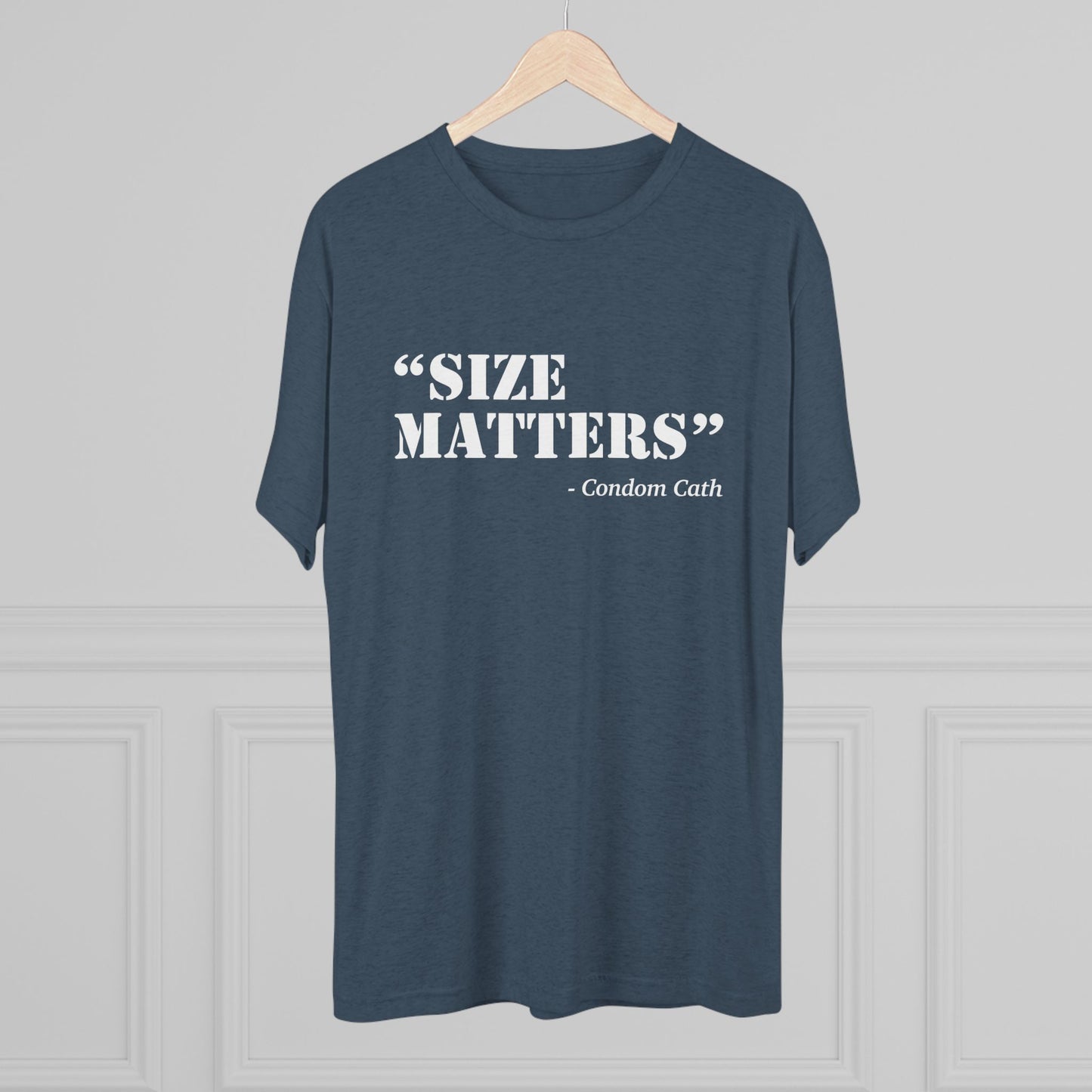 Size Matters - Condom Catheter Tee Shirt