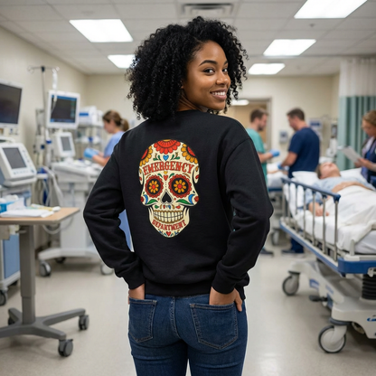 Emergency Department Sugar Skull Sweatshirt — Gift for ER Nurses & Emergency Medicine Staff