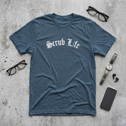 Scrub Life - Medical Tee Shirt