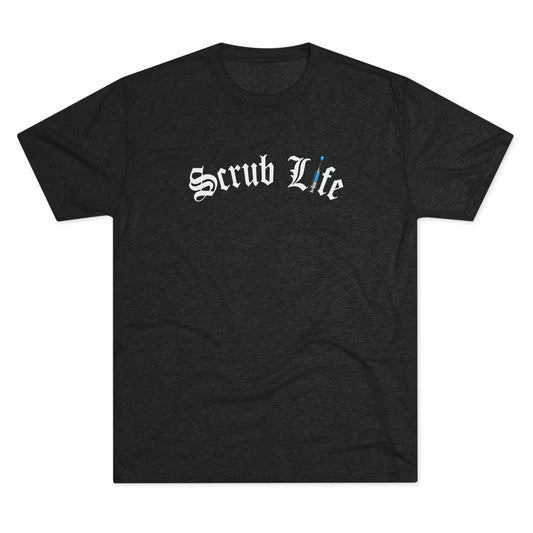 Scrub Life - Medical Tee Shirt