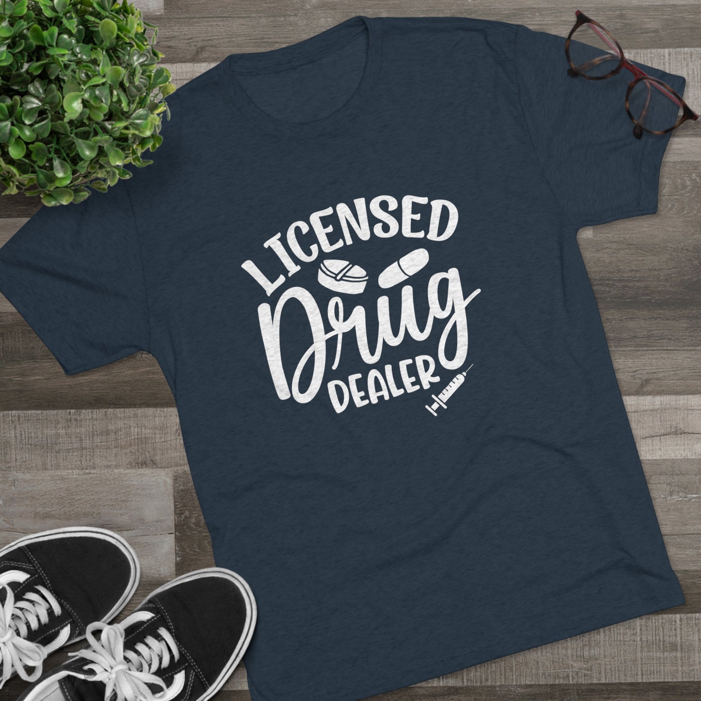 Licensed Drug Dealer - Medical Tee Shirt